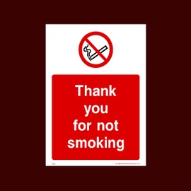 Thank you for not smoking Plastic Sign with 4 Pre-Drilled Holes (PS59) - No Smoking, Building, Counter, Bar, Premises, Law, Naked Lights