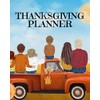 Thanksgiving Planner: Fall 2020-2021 Planning Pages To Write In Ideas