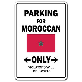 Parking for Moroccan ONLY Aluminum Sign Morocco Flag National Pride Love | Indoor/Outdoor | 18" Tall