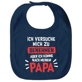 MoonWorks® Baby Bib Large Printed with Funny Dad Saying "Ich versuche mich zu benehmen", Behavior navy