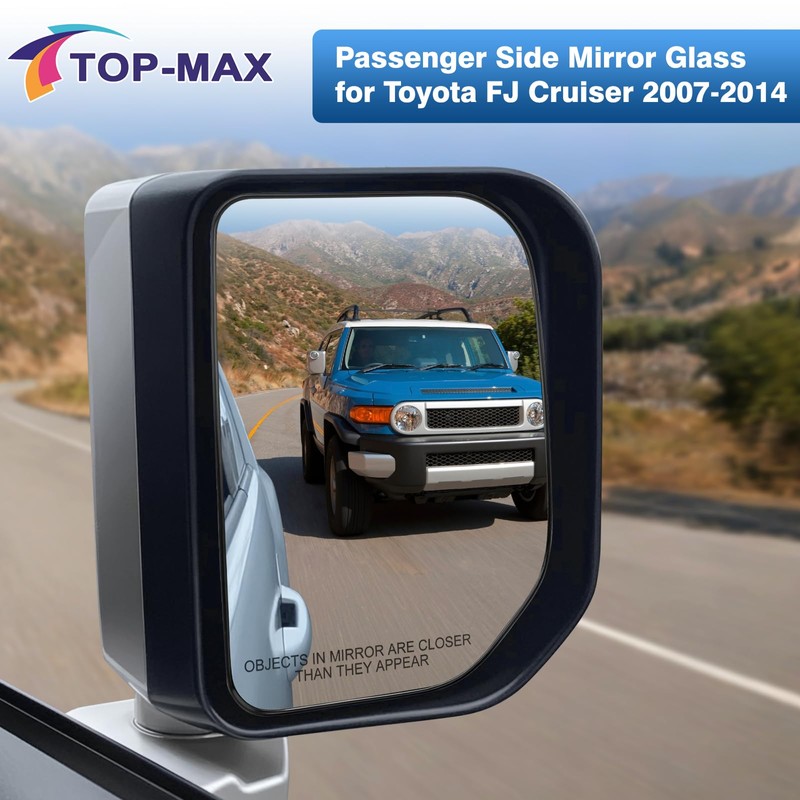 TOP-MAX Passenger Side Mirror Glass Replacement For Toyota FJ Cruiser