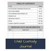 Child Custody Journal: Child Custody Log Book to Keep You