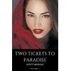 Two Tickets To Paradise: 1