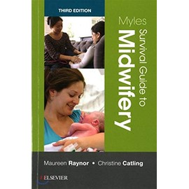 Myles Survival Guide to Midwifery