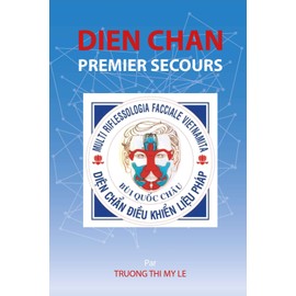 Dien Chan. Premier secour