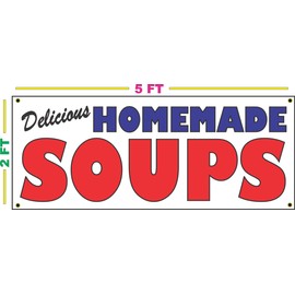 Delicious Homemade Soup 2x5 Banner Sign