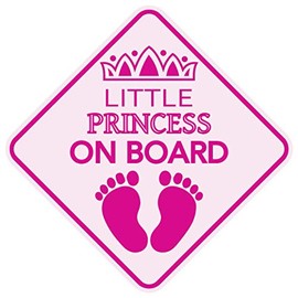 Magnet LITTLE PRINCESS ON BOARD - 5" x 5" - Premium Quality Indoor/Outdoor Use Magnet Sign For Car