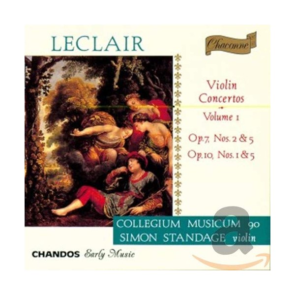 Leclair: Violin Concertos, Vol.1 (Concertos Op. 7, Nos. 2 & 5; Concertos Op. 10, Nos. 1 & 5) - Collegium Musicum 90 by Chandos [Audio CD]