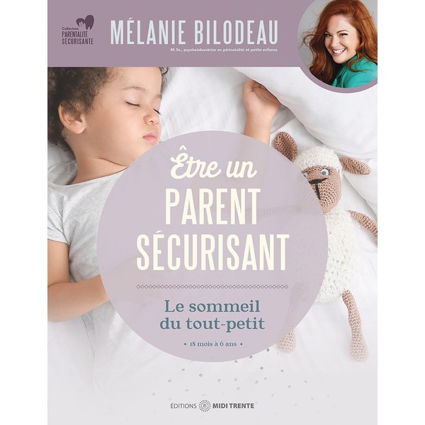 Être un parent sécurisant - Le sommeil du tout-petit