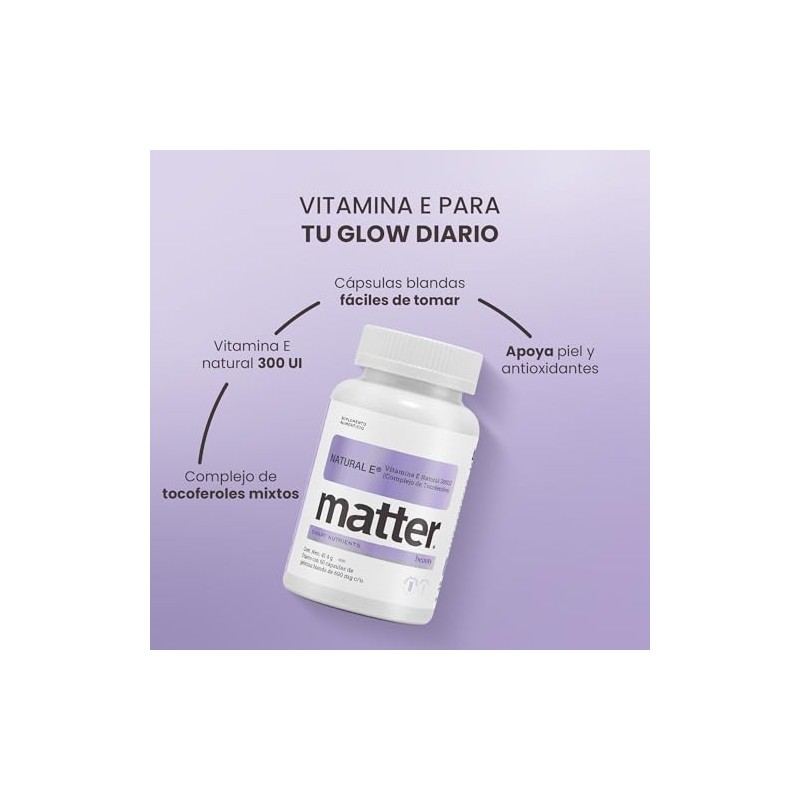 Matter Natural E, Vitamina E Natural 300UI, Complejo de d-Tocoferoles