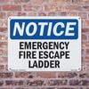 Emergency Fire Escape Ladder OSHA Notice Aluminum Sign 10 Inch