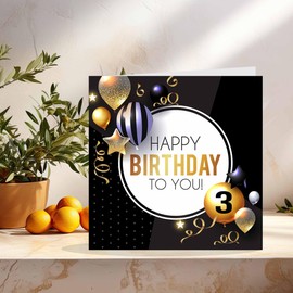 3rd Birthday Card for Boys Girls - Gold & Black Balloons - Birthday Cards for 3 year old three, third Son Daughter Friend Nephew Cousin Brother Sister Niece Grandson granddaughter