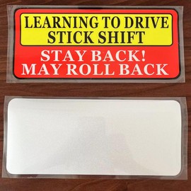 Student Driver Sticker,Learning to Drive Stick Shift Stay Back May Roll Back,9X4 inch Reflective Car Sticker Bumper Sign for Manual Transmission 2PACK