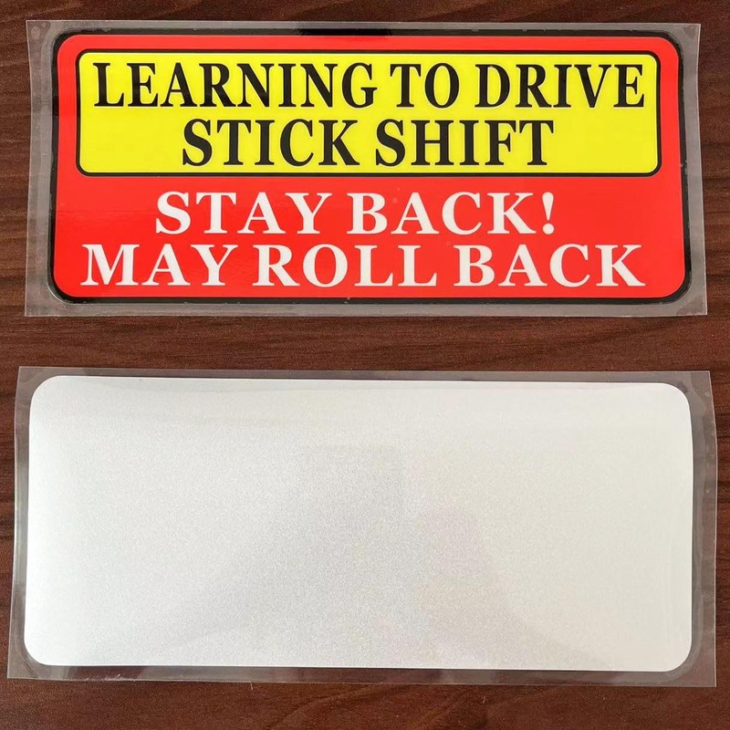 Student Driver Sticker,Learning to Drive Stick Shift Stay Back May