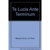 Te Lucis Ante Terminum: op. 15. mixed choir and chamber