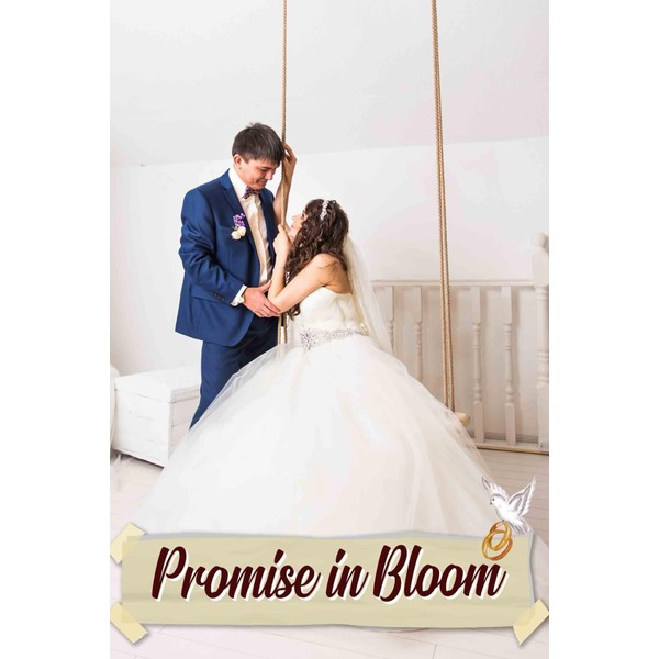 Promise in Bloom: An Enchanting Journey to Capture Your Vision,