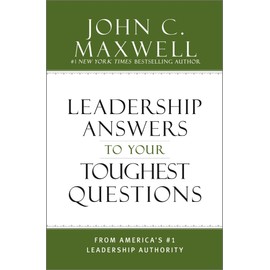 What Successful People Know about Leadership: Advice from America's #1 Leadership Authority