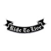 Large Ride to Live Back Patch - 33.6 x 11.7