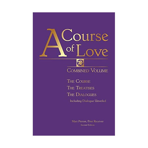 A Course of Love: Combined Volume