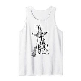 Yes I can Drive A Stick Funny Witch Broomstick Design Tank Top
