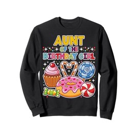 Aunt of the Birthday Girl Candyland Colorful Lollipop Party Sweatshirt