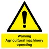 Warning Agricultural machinery operating Sign - 300x300mm - S30