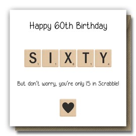 Funny 60th Birthday Greeting Card for Women, Men, Mum, Dad, Son, Daughter, Friend, Wife, etc