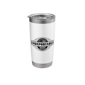 Undeportable 2025 Citizenship, Funny New US Citizen Gift Stainless Steel Insulated Tumbler