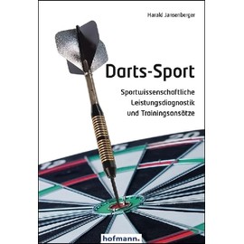 Darts-Sport: Sportwissenschaftliche Leistungsdiagnostik und Trainingsansätze