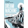 Dream Machine: A Portrait of Artificial Intelligence