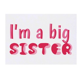 'I'm A Big Sister' Temporary Tattoo - Water Resistant, Skin-Safe, Non-Toxic Transfer (TO00084867)