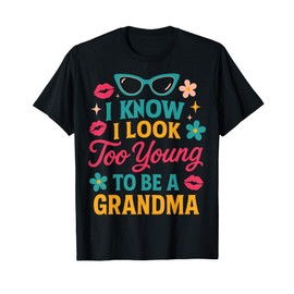 Funny Art for Grandma to Be Gifts for Grammy or Grandmother T-Shirt