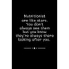 Nutritionist Are Like Stars: Lined Journal Notebook
