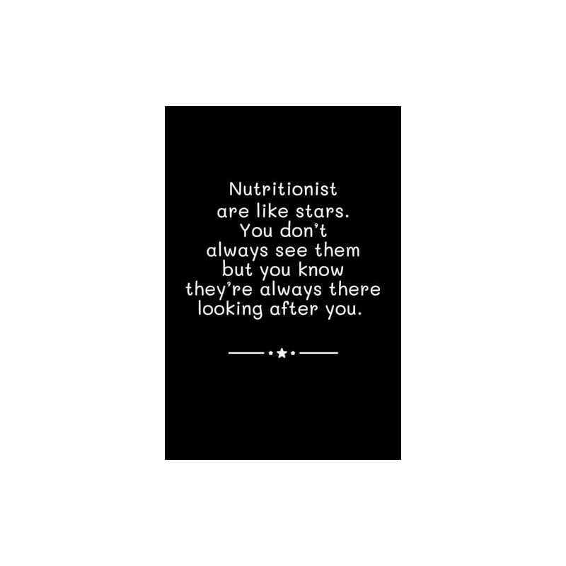 Nutritionist Are Like Stars: Lined Journal Notebook
