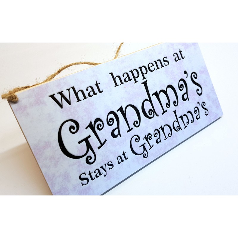 HmHome What happens at Grandma's Nan Gran Granny Gift Birthday