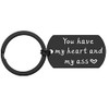 Funny Keychain Couple Gifts for Boyfriend Husband You Have My