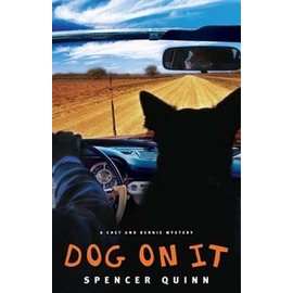 Unbranded Dog on It: A Chet and Bernie Mystery (Chet and Bernie Mysteries) - GOOD