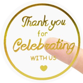 Gold Foil Thank You Sticker, Clear Thank You for Celebrating with Us Stickers, 500 Pcs 1.5Inch Self-Adhesive Wedding Thanks Favor Stickers for Envelope Seal, Gift Wrap, Baby Shower, Birthday