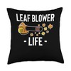 Leaf Blower Life Autumn Throw Pillow