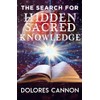 The Search for Hidden Sacred Knowledge