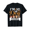 I'm 10 In Dog Years Funny 70th Birthday 70 Years