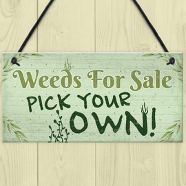 RED OCEAN Weeds For Sale Funny Garden Signs And Plaque Shed Summer House Garage Den Gifts
