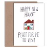 New Home Card - Cheeky House Warming Card - ‘Happy