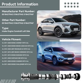 5184379AG 5184379AH 5184379AF Left Side Intake Camshaft Fit for Chrysler/Jeep/Dodge/RAM Vehicles with 3.6L Engine V6 Models 5184379AD 5184379AE Camshaft-Intake Part