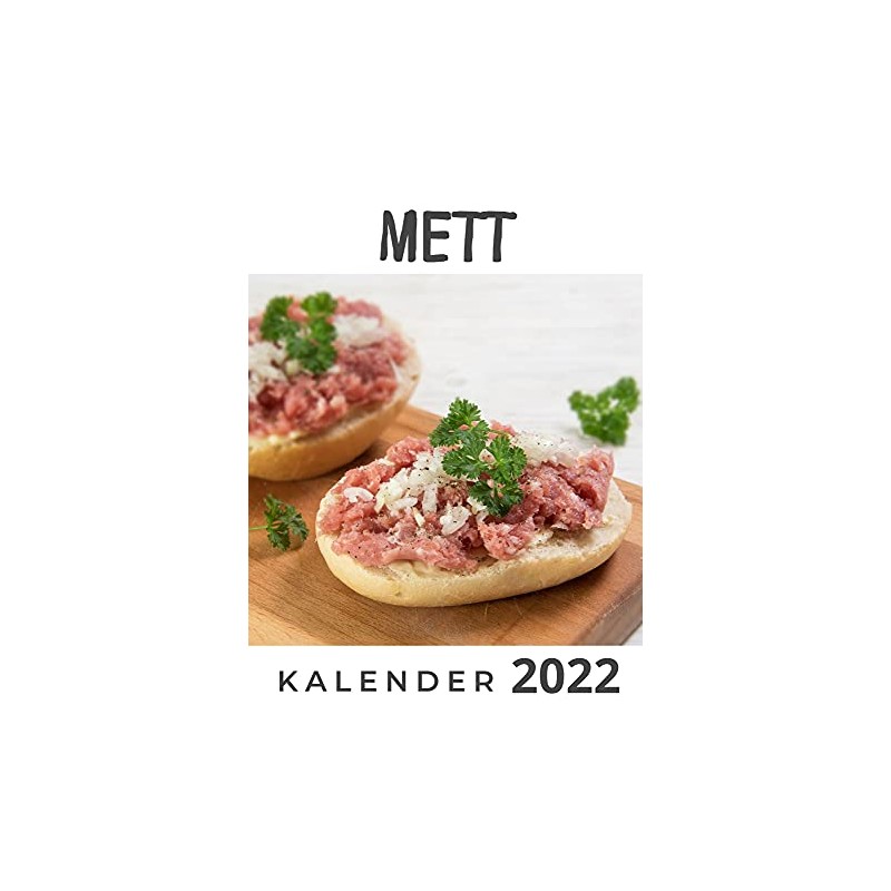 Mett: Kalender 2022