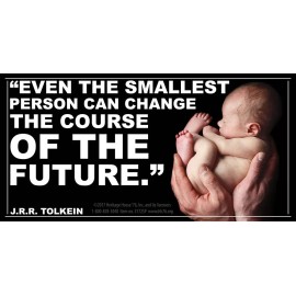 Even The Smallest Person Pro-Life Bumper Sticker