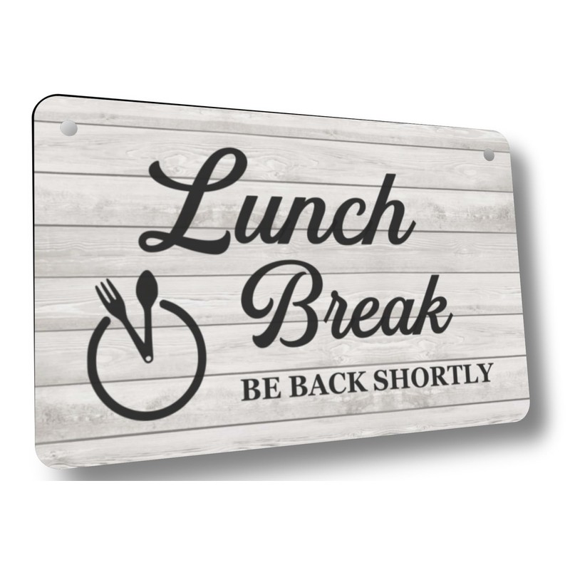 Lunch Break, Be Back Soon, Hanging Sign - Ideal notice