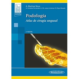 Podología: Atlas de Cirugía Ungueal