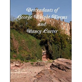 Descendants of George Wright Weems and Nancy Carter