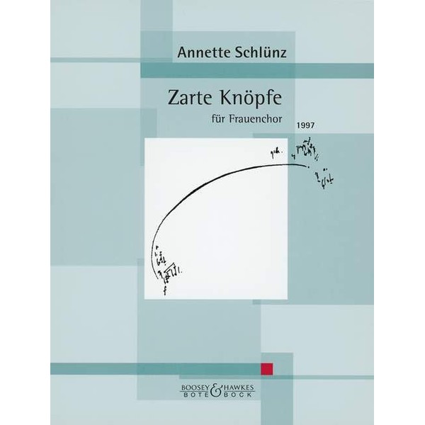 Zarte Knöpfe: female choir (SSA) a cappella. Partition de chœur.